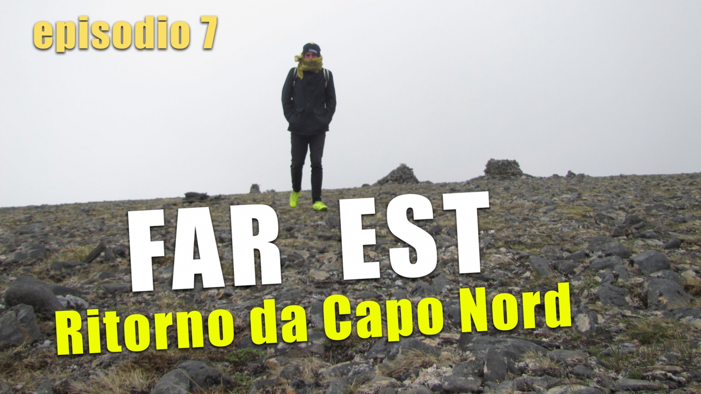 Far est, ritorno da Capo Nord, Episodio 7